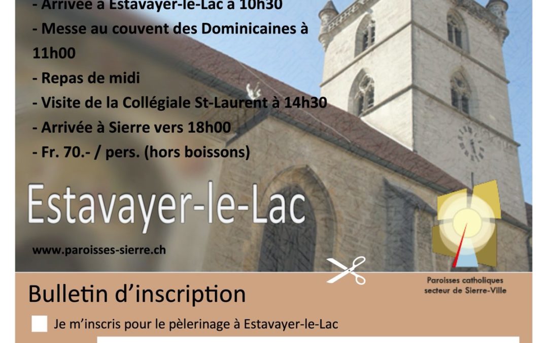 Pèlerinage proissial à Estavayer